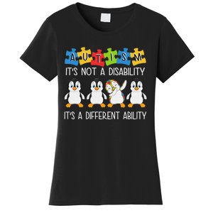 Penguin Autism Is Not A Disability It's A Different Ability Women's T-Shirt