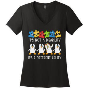 Penguin Autism Is Not A Disability It's A Different Ability Women's V-Neck T-Shirt