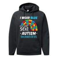 puzzle Autism I Wear Blue For Son Autism Awareness Performance Fleece Hoodie