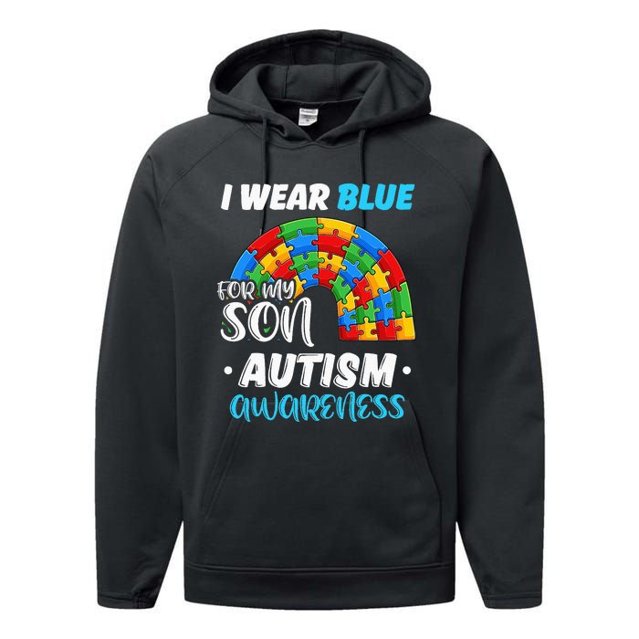 puzzle Autism I Wear Blue For Son Autism Awareness Performance Fleece Hoodie