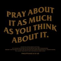 Pray About It As Much As You Think About It Backpack