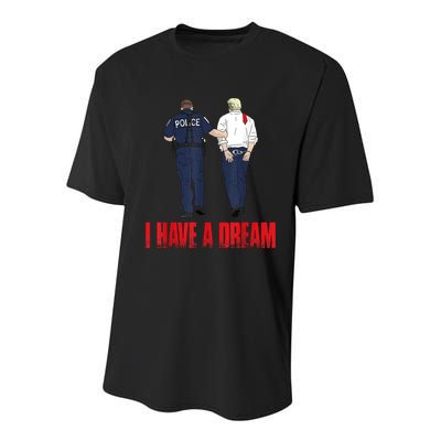 Police Arrest I Have A Dream Funny Trump Youth Performance Sprint T-Shirt
