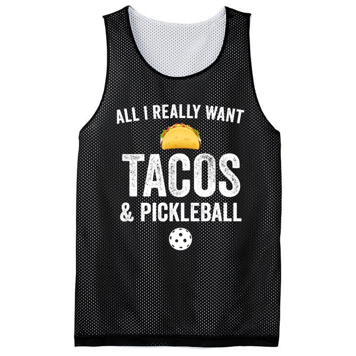 Pickleball All I Really Want Tacos Mesh Reversible Basketball Jersey Tank