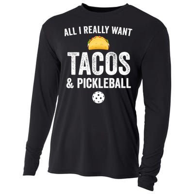 Pickleball All I Really Want Tacos Cooling Performance Long Sleeve Crew