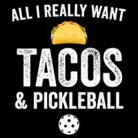 Pickleball All I Really Want Tacos Short Acrylic Beanie