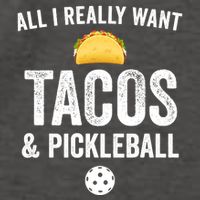 Pickleball All I Really Want Tacos Vector Backpack