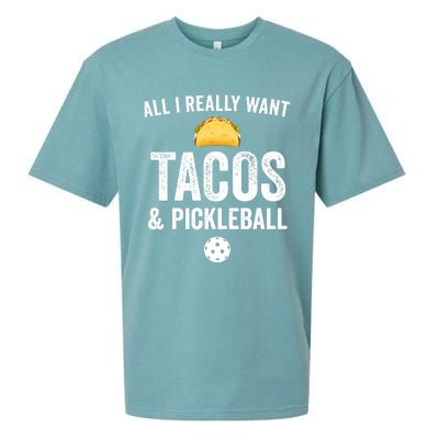 Pickleball All I Really Want Tacos Sueded Cloud Jersey T-Shirt