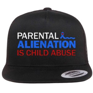 Parental Alienation Is Child Abuse Prevention Awareness Flat Bill Trucker Hat