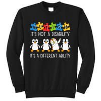 Penguin Autism Is Not A Disability It's A Different Ability Tall Sweatshirt