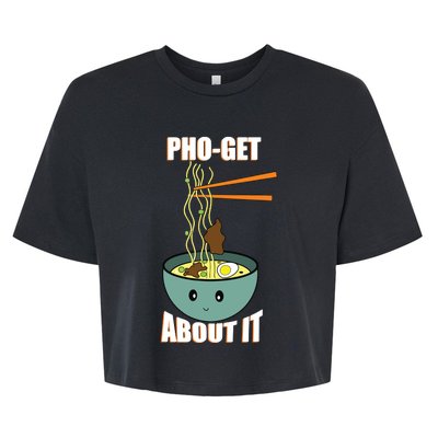 PhoGet About It South Korean Asian Food Noodles Ramen Bella+Canvas Jersey Crop Tee