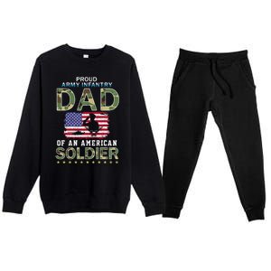 Proud Army Infantry Dad Of A Soldiercool Giftproud Army Infantry Dad Funny Gift Premium Crewneck Sweatsuit Set