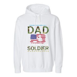 Proud Army Infantry Dad Of A Soldiercool Giftproud Army Infantry Dad Funny Gift Garment-Dyed Fleece Hoodie