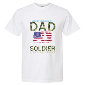 Proud Army Infantry Dad Of A Soldiercool Giftproud Army Infantry Dad Funny Gift Garment-Dyed Heavyweight T-Shirt