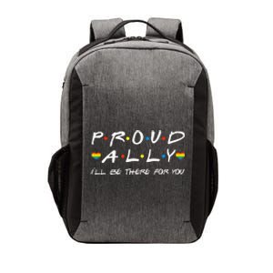 Proud Ally ILl Be There For You Lgbt Vector Backpack