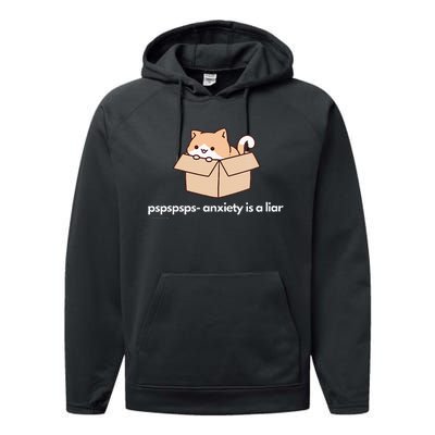 Pspsps Anxiety Is A Liar Performance Fleece Hoodie