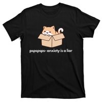 Pspsps Anxiety Is A Liar T-Shirt