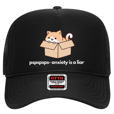 Pspsps Anxiety Is A Liar Trucker Hat