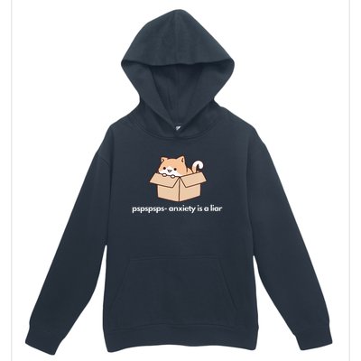 Pspsps Anxiety Is A Liar Urban Pullover Hoodie