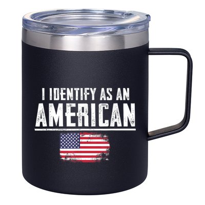 Proud America I Identify As An American 12oz Stainless Steel Coffee Mug
