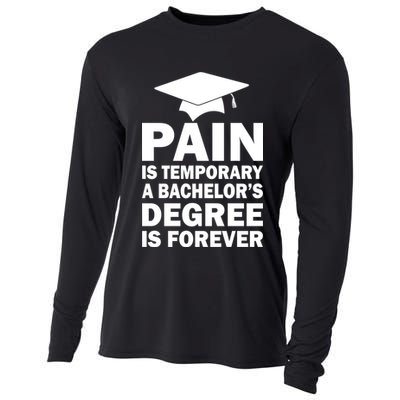 Pain Is Temporary A Bachelor's Degree Is Forever Cooling Performance Long Sleeve Crew