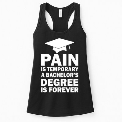 Pain Is Temporary A Bachelor's Degree Is Forever Womens Tank Top