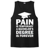 Pain Is Temporary A Bachelor's Degree Is Forever PosiCharge Competitor Tank