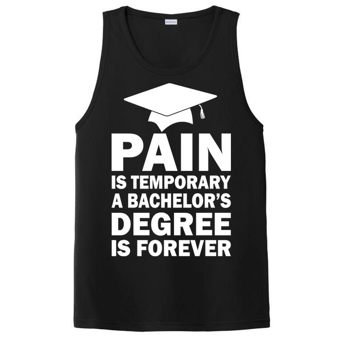 Pain Is Temporary A Bachelor's Degree Is Forever PosiCharge Competitor Tank