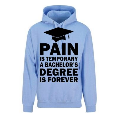 Pain Is Temporary A Bachelor's Degree Is Forever Unisex Surf Hoodie