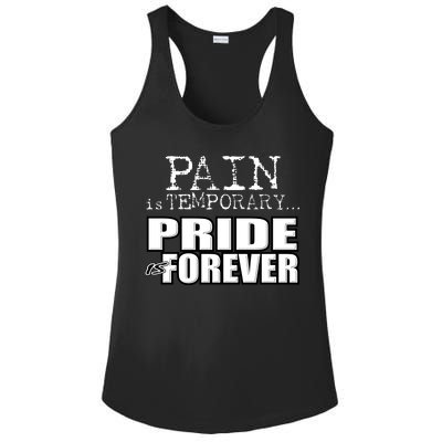 Pain Is Temporary Pride Is Forever Ladies PosiCharge Competitor Racerback Tank