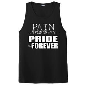 Pain Is Temporary Pride Is Forever PosiCharge Competitor Tank