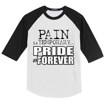 Pain Is Temporary Pride Is Forever Kids Colorblock Raglan Jersey