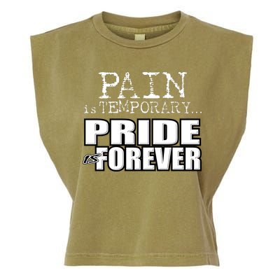 Pain Is Temporary Pride Is Forever Garment-Dyed Women's Muscle Tee