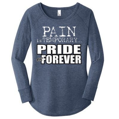 Pain Is Temporary Pride Is Forever Women's Perfect Tri Tunic Long Sleeve Shirt