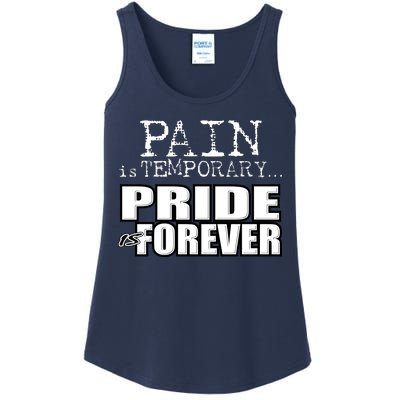 Pain Is Temporary Pride Is Forever Ladies Essential Tank