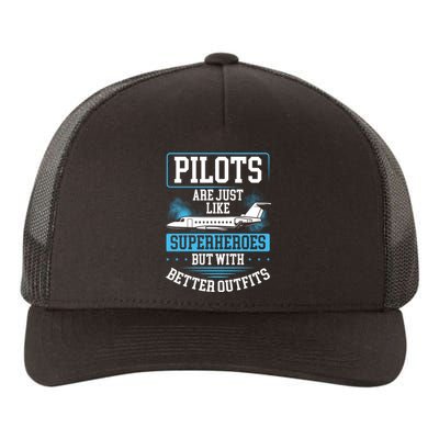 Pilots Are Just Like Superheroes, But With Better Outfits Yupoong Adult 5-Panel Trucker Hat