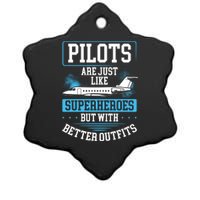 Pilots Are Just Like Superheroes, But With Better Outfits Ceramic Star Ornament