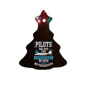 Pilots Are Just Like Superheroes, But With Better Outfits Ceramic Tree Ornament