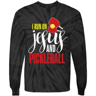 Pickleball and Jesus Religious Christian Pickleballer Tie-Dye Long Sleeve Shirt