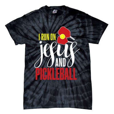 Pickleball and Jesus Religious Christian Pickleballer Tie-Dye T-Shirt