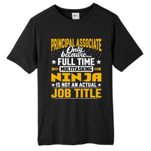 Principal Associate Job Title Cute Gift Principal Chief Assistant Gift Tall Fusion ChromaSoft Performance T-Shirt