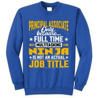 Principal Associate Job Title Cute Gift Principal Chief Assistant Gift Sweatshirt