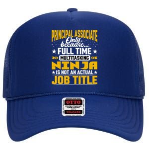 Principal Associate Job Title Cute Gift Principal Chief Assistant Gift High Crown Mesh Back Trucker Hat