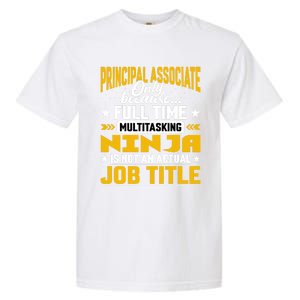 Principal Associate Job Title Cute Gift Principal Chief Assistant Gift Garment-Dyed Heavyweight T-Shirt