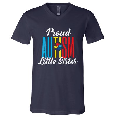 Proud Autism Little Sister Awareness Support Funny V-Neck T-Shirt