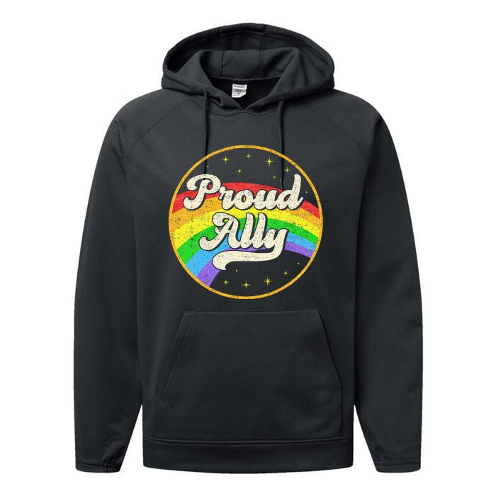 Proud Ally LGBT Pride Ally Rainbow Flag Retro Vintage Performance Fleece Hoodie