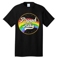 Proud Ally LGBT Pride Ally Rainbow Flag Retro Vintage Tall T-Shirt