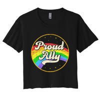 Proud Ally LGBT Pride Ally Rainbow Flag Retro Vintage Women's Crop Top Tee