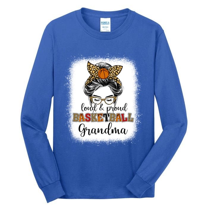 Proud And Loud Basketball Grandma Messy Bun Leopard Funny Gift Tall Long Sleeve T-Shirt