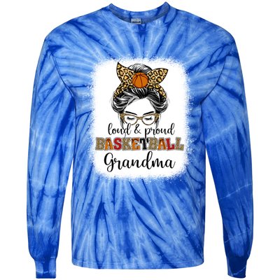 Proud And Loud Basketball Grandma Messy Bun Leopard Funny Gift Tie-Dye Long Sleeve Shirt