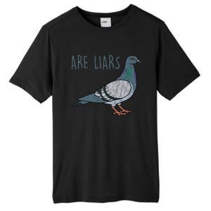 Pigeons Are Liars Arent Real Spies Birds Pun Gift Tall Fusion ChromaSoft Performance T-Shirt